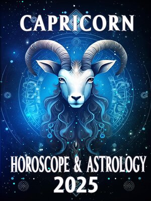 cover image of Capricorn Horoscope & Astrology 2025